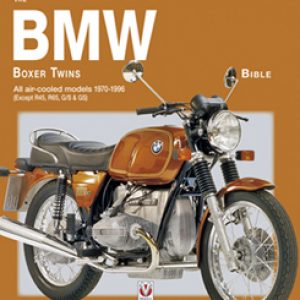 The BMW Boxer Twins 1970-1996 Bible: