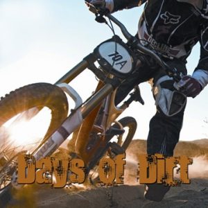 Days of Dirt DVD