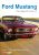 Ford Mustang Story DVD