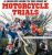 COMPLETE GUIDE TO MOTORCYCLE TRIALS BOOK
